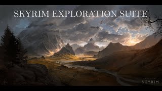 Skyrim Exploration Suite [upl. by Kenric]