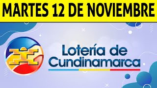 Resultados Lotería de CUNDINAMARCA Martes 12 de Noviembre de 2024 PREMIO MAYOR 😱💰🚨 [upl. by Aliuqahs]