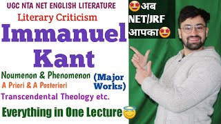 IMMANUEL KANT  Literary Criticism  Major Ideas amp Works Explained  UGC NETJRF English Literature [upl. by Htabazile518]