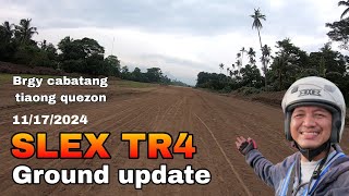 SLEX TR4 CABATANG TIAONG QUEZON GROUND UPDATE 11172024 [upl. by Eittak]