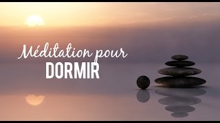 Méditation pour dormir  Yoga nidra [upl. by Oilerua]