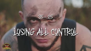 3525 Losing All Control OFFICIAL MUSIC VIDEO FIXED [upl. by Emerson]