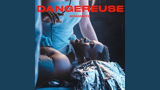 Dangereuse [upl. by Sonaj]