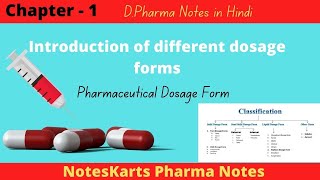 Ch1  Introduction of Different dosage forms  Dosage forms  Pharmaceutics1 year notes DPharma [upl. by Knipe]