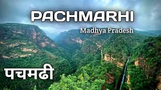 Pachmarhi Tourist Places  pachmarhi hill station  Madhya pradesh tourism  Tourist places [upl. by Repinuj43]