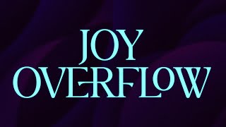 JOY OVERFLOW  A Night of Praise Worship amp Thanksgiving  June 9 2024 [upl. by Ambrosine]