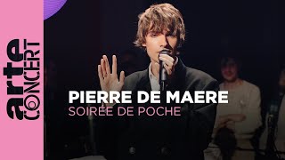 Pierre de Maere  Soirée de Poche  ARTE Concert [upl. by Ellivnarg]