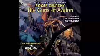 The Guns of Avalon  Roger Zelazny [upl. by Irwinn839]