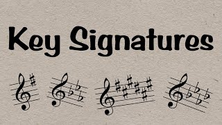 Key Signatures  Everything You Need To Know in 6 minutes [upl. by Lareine]