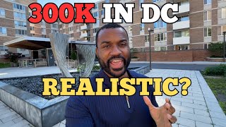 Washington DC Neighborhoods  WHAT CAN 300K BUY [upl. by Alenoel]