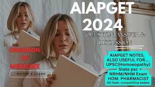 AIAPGET QUE PAPER 2024 ORGANON OF MEDICINE [upl. by Ullyot]