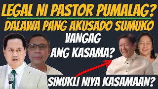 LEGAL TEAM NI PASTOR PUMALAG SA PRELIM INVESTIGATION DALAWANG AKUSADO KUSANG SUMUKO dds duterte [upl. by Koerlin]