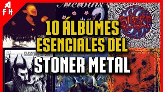 10 Álbumes Esenciales del STONER METAL [upl. by Mia]