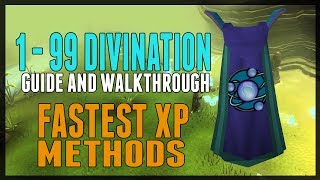 Runescape RS3 199 Divination Guide  InDepth Fast and Easy Methods [upl. by Enelrihs]