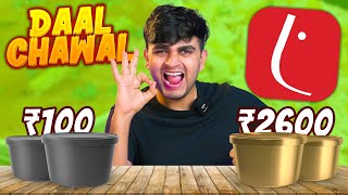 Trying Rs100 vs Rs2600 Dal Chawal [upl. by Nueoht]