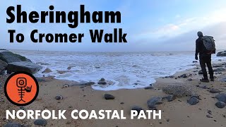 Sheringham To Cromer Walk On The Norfolk Coastal Path [upl. by Lilias]