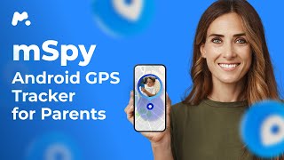 Best GPS Tracker App for Android  mSpy Location Feature [upl. by Raynard545]