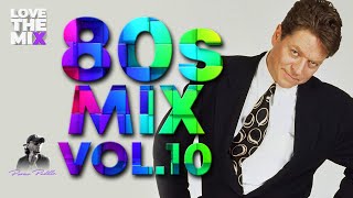 80s MIX VOL 10  80s Classic Hits  Eighties Mix by Perico Padilla 80s 80sclassic 80smix 80spop [upl. by Pegeen236]