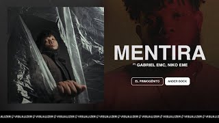 Mentira  Ander Bock Ft Gabriel EMC Niko Eme Visualizer [upl. by Ecnerrat48]