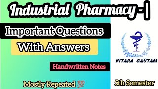 Industrial Pharmacy 5th semester  Important questions with Answers imp industrialpharmacy 5thsem [upl. by Eelatan131]