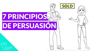 Cómo ser más Persuasivo con los 7 Principios de Persuasión de Robert Cialdini  Resumen Animado [upl. by Ahsienat]