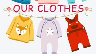 Our Clothes  EVS Class 1NCERT [upl. by Aufa493]