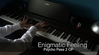 PsychoPass 2 OP  Enigmatic Feeling Piano Cover [upl. by Cindy]