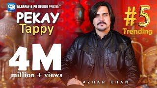 Atar ba Pe Tawe kama  Azhar khan song 2024  Tappy Tappaezy Tapy  Pashto Songs  afghani  4k [upl. by Inavoy]