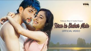 Fahmaan amp Sumbul New Lofi Song  Taron ki Shahar Mein Remix  Sumaan [upl. by Eeima243]