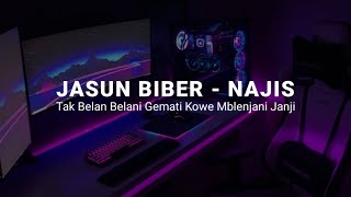 DJ TAK BELAN BELANI GEMATI KOWE MBLENJANI JANJI VIRAL TIKTOK  DJ NAJIS JASUN BIBER [upl. by Yerffe]