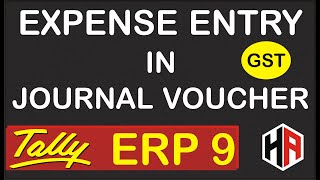 Expense Entry in Journal Voucher  Stationary amp Computer GST Expense Entry in Tally [upl. by Helbonnah542]