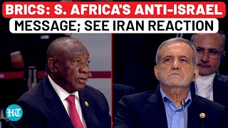 BRICS Huge AntiIsrael Warning By South Africa Watch Iran Presidents Reaction  Russia [upl. by Harima]