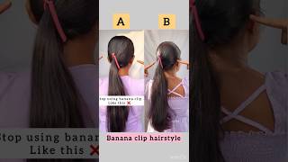 Which one is the best banana clip hairstyle comment😍hairstyles hairtutorial hacks shorts [upl. by Arabela]