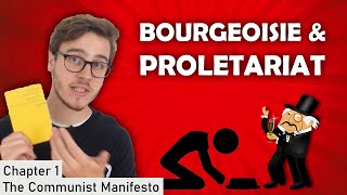 Bourgeois amp Proletariat  Chapter 1 [upl. by Reinhardt]