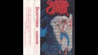 Splattered Cadaver  Splattered Cadaver Full Demo [upl. by Mira]