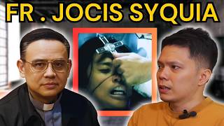 KAUNAUNAHANG EXORCIST ng PILIPINAS si FR JOCIS SYQUIA [upl. by Amorita]