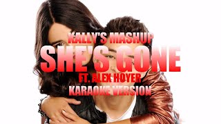 KALLYs Mashup  Shes Gone  ft Alex Hoyer Instrumental Karaoke KARAOKampJ [upl. by Rajiv680]