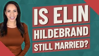 Is Elin Hildebrand still married [upl. by Aramal]