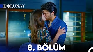 Dolunay 8 Bölüm [upl. by Jola849]