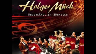 Orchester Holger Mück  Faszination Blasmusik Polka [upl. by Drain]