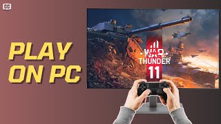 How To Play War Thunder with Controller on PC 2024 [upl. by Viehmann]