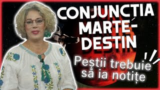 Horoscop Camelia Pătrășcanu Conjuncția MarteDestin produce efecte în lanț [upl. by Aled]