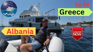 Goodbye Greece  Hello Albania  How to check out Awanui NZ Ep 59 [upl. by Tannen]