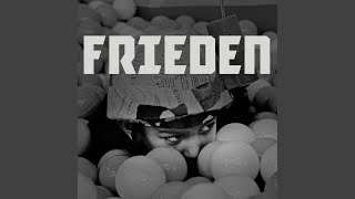 Frieden [upl. by Tehr]