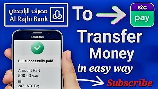 How to transfer money from al rajhi to stc pay  Kaise alrajhi se Stc pay main money transfer kare [upl. by Baram]