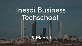 Inesdi Business Techschool  MADRID [upl. by Teryl]