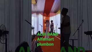 RUNTAH  COVER ALBI BAND Alfamart dc plumbon [upl. by Erdnoid]