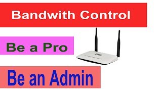 How to control bandwith in netis router  Netis router setup [upl. by Eelyahs519]