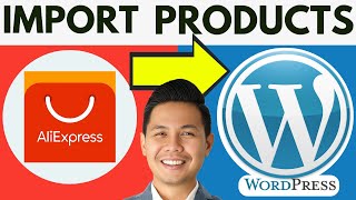 How To Import Products From Aliexpress To Wordpress 2024 [upl. by Stila]