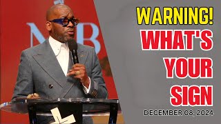 DR JAMAL BRYANT  WARNING WHATS YOUR SIGN  DECEMBER 08 2024 jamalbryant [upl. by Netnerb454]